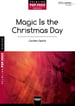 Magic Is the Christmas Day